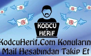 KodcuHerif.Com Konularını Artık Mail Alarak da Okuyabilirsiniz