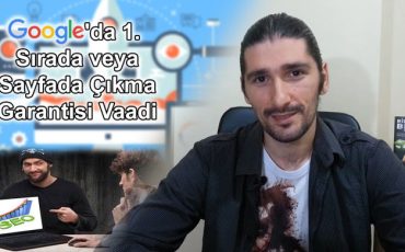 Google 'da 1. Sırada veya Sayfada Çıkma Garantisi Vaadi